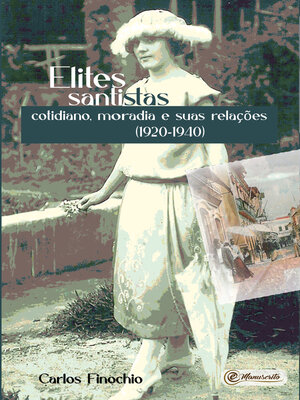 cover image of Elites santistas